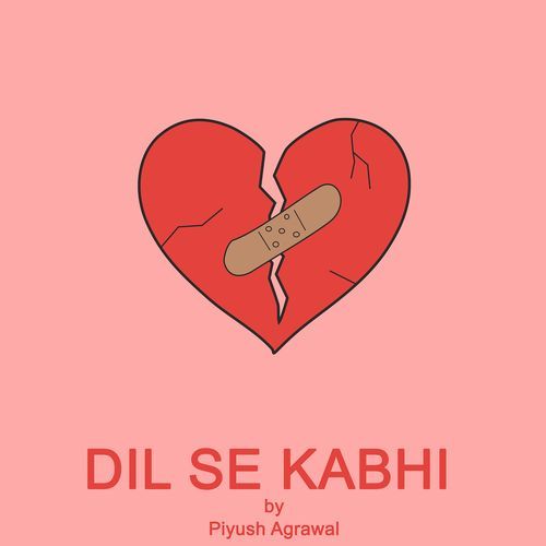 Dil Se Kabhi