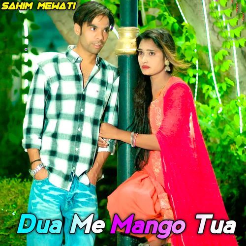 Dua Me Mangu Tua
