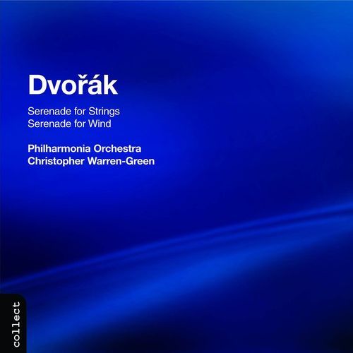 Dvořák: Serenade for Strings & Serenade for Wind