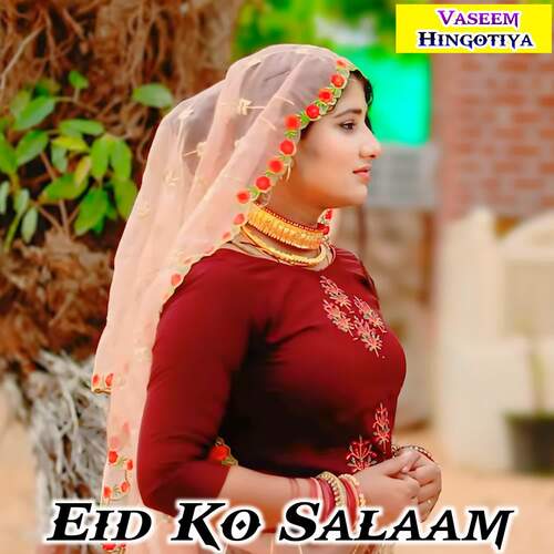 Eid Ko Salaam