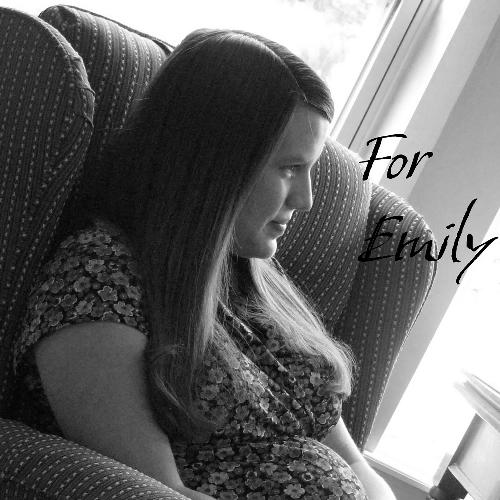 For Emily