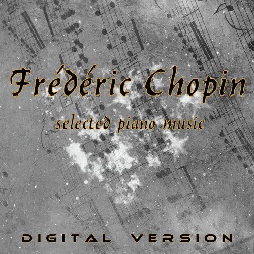 Frédéric Chopin - selected piano music_poster_image