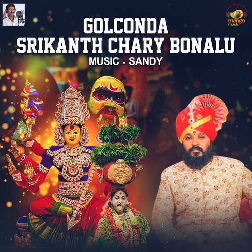 Golconda Srikanth Chary Bonalu