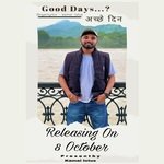 Good Days Achhe Din
