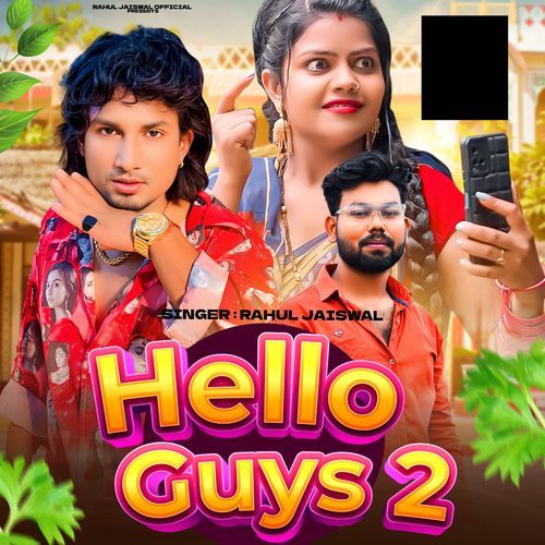 Hello Guys 2