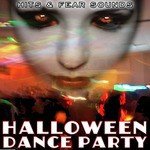 Hits and Fear Sounds. Halloween Dance Party