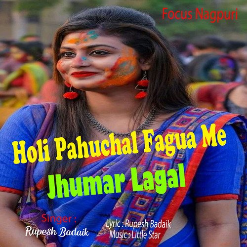 Holi Pahuchal Fagua Me Jhumar Lagal