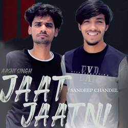 Jaat Jaatni (feat. Vinay Thakran)-XSs6YxZ0Qko