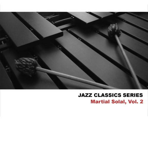 Jazz Classics Series: Martial Solal, Vol. 2