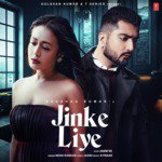 Jinke Liye (From &quot;Jaani Ve&quot;)