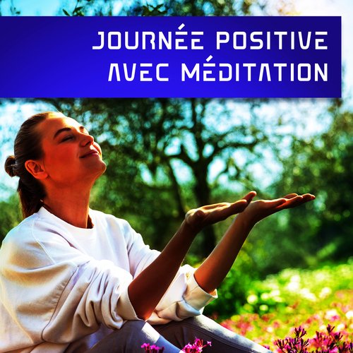 Journée positive avec méditation_poster_image