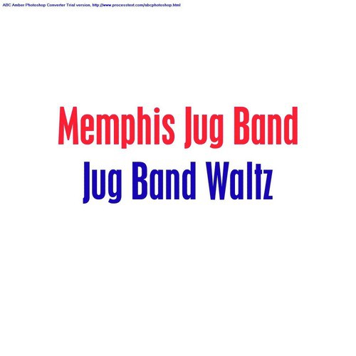 Jug Band Waltz