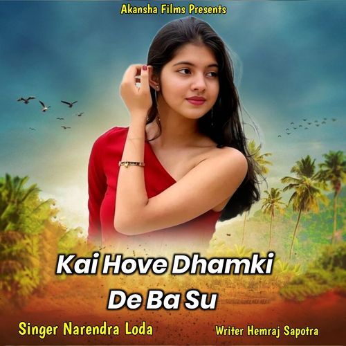 Kai Hove Dhamki De Ba Su