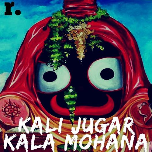 Kali Jugar Kala Mohana