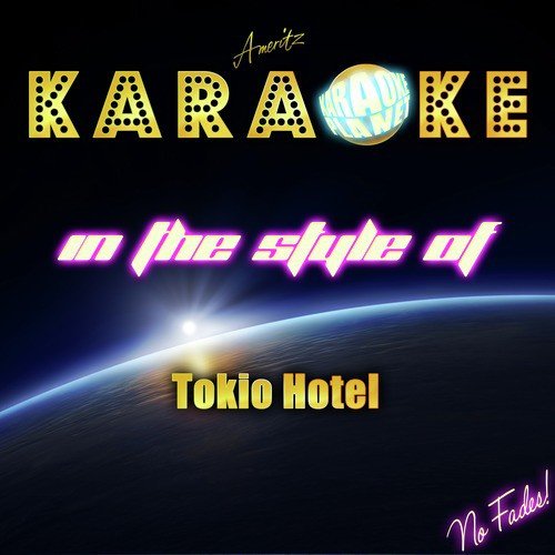 The Dark Side of the Sun (In the Style of Tokio Hotel) [Karaoke Version]
