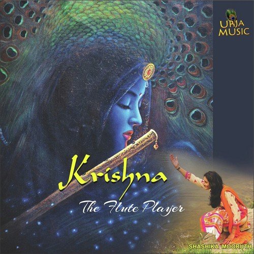 Krishna - The Flute Player Songs Download - Free Online Songs @ JioSaavn