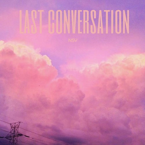 Last Conversation