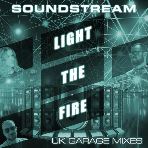 Light The Fire (UK Garage Extended Mix)