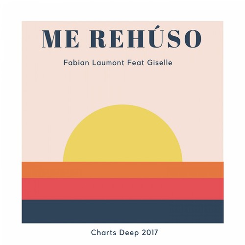 Me Rehúso (Charts Deep 2017)_poster_image