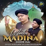 Meetha Madina Door Hai