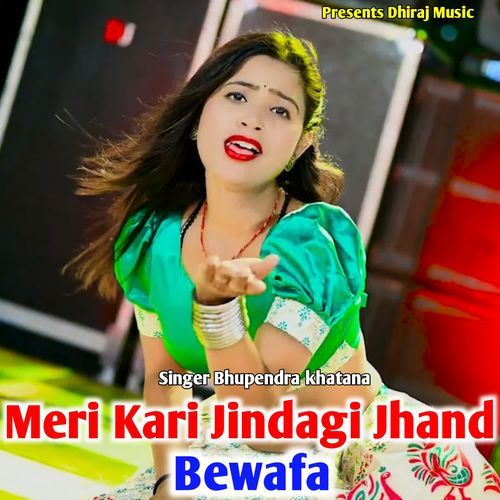 Meri Kari Jindagi Jhand Bewafa