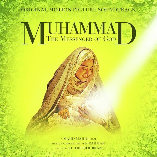 muhammad the messenger of god ost mp3
