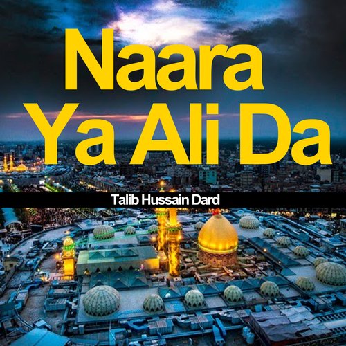 Naara Ya Ali Da