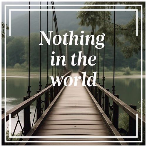 Nothing in the world can take
