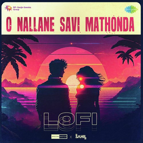 O Nallane Savi Mathonda - Lofi