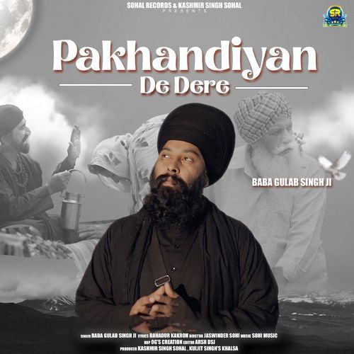 Pakhandiyan De Dere