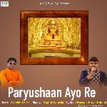 Paryushaan Ayo Re