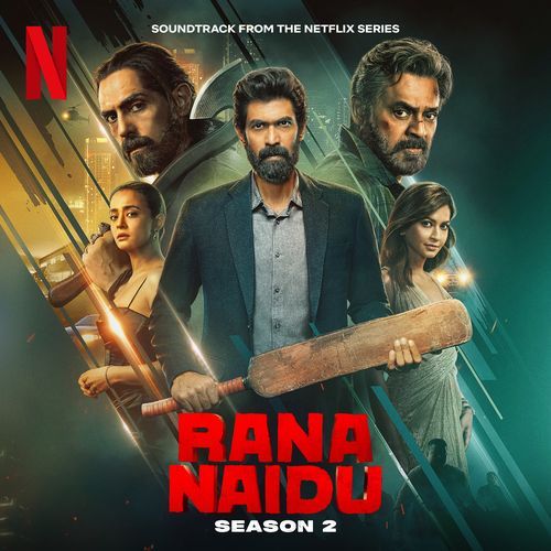 Rana Naidu Season 2 (Soundtrack from the Netflix Series)