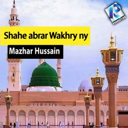 Shah e Abrar Wakhray Ny 