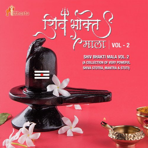 Shiv Bhakti Mala Vol. 2