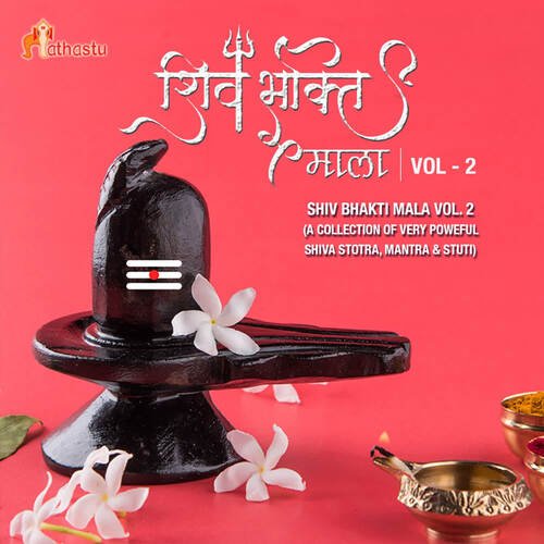 Shiv Bhakti Mala Vol. 2