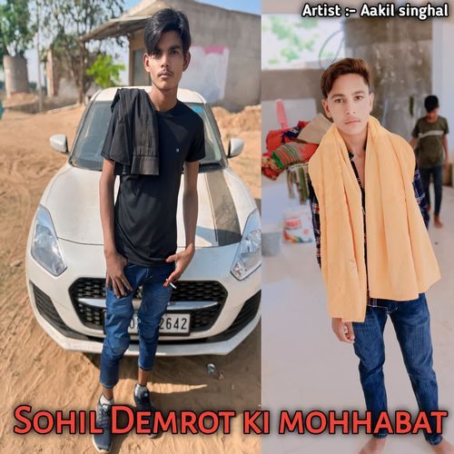 Sohil Demrot Ki Mohhabat