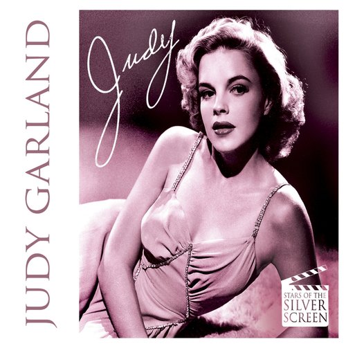 Stars of the Silver Screen - Judy Garland