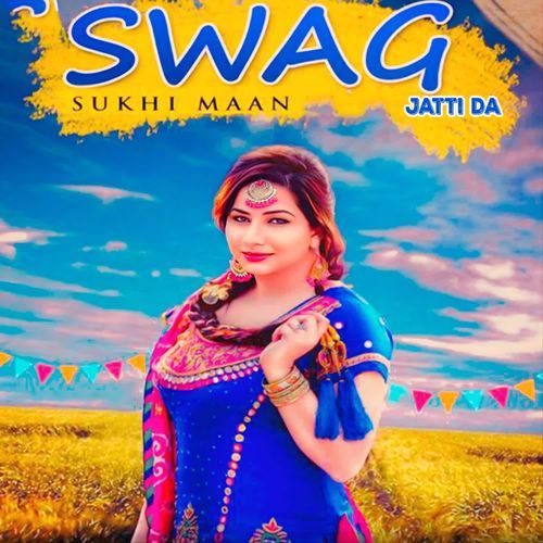 Swag Jatti Da