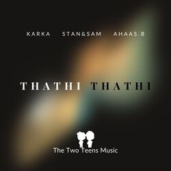 Thathi Thathi-JSQqBhJfdXs