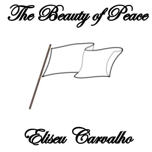 The Beauty of Peace