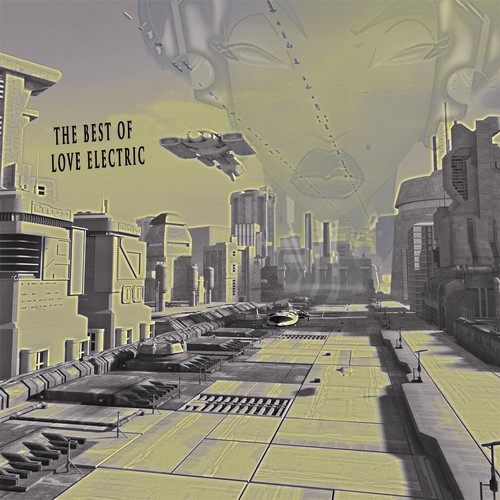 The Best of Love Electric