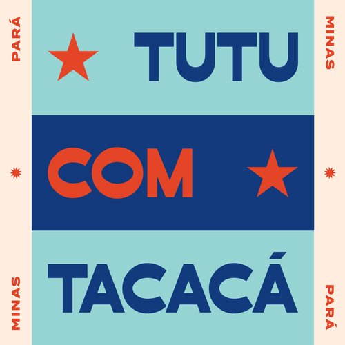 Tutu Com Tacacá