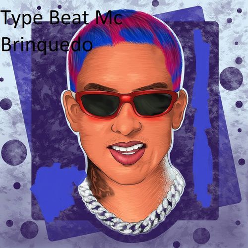 Type Beat Mc Brinquedo cover art