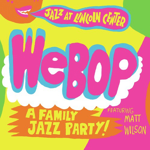 WeBop: A Family Jazz Party