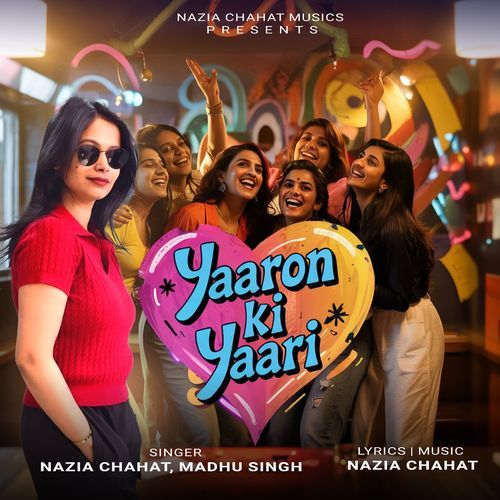 Yaaron Ki Yaari