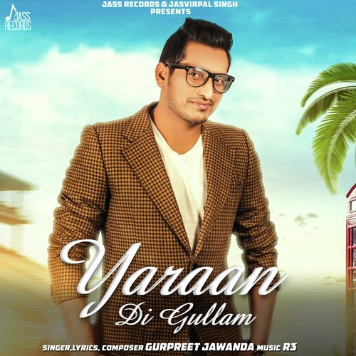 Yaraan Di Gullam