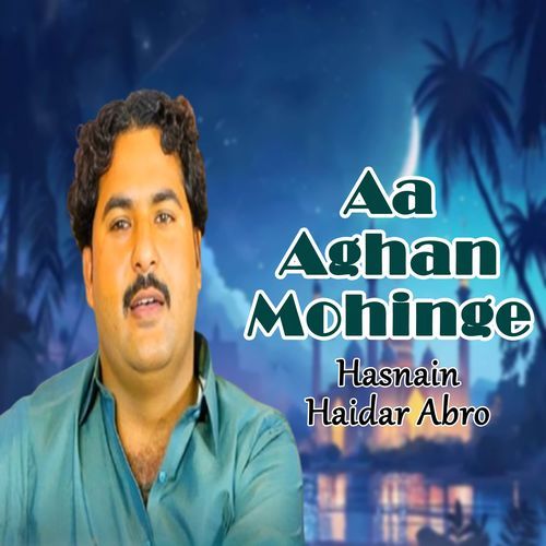 Aa Aghan Mohinge