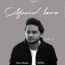Afraid Love