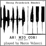 Alcina, HWV 34: Ah! mio cor! (Alcina)