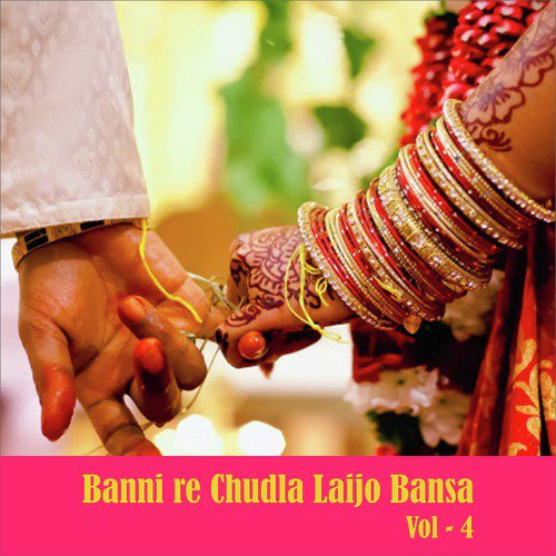 Banni Re Chudla Laijo Bansa, Vol. 4_poster_image